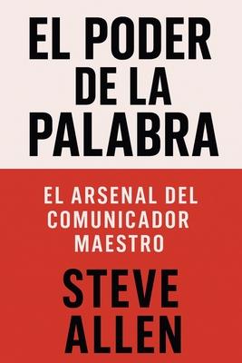 El Poder de la Palabra: El Arsenal del Comunicador Maestro Subscription