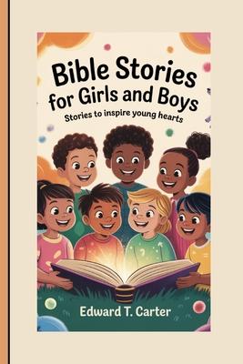 Bible Stories for Girls and Boys: Stories To Inspire Young Hearts Subscription