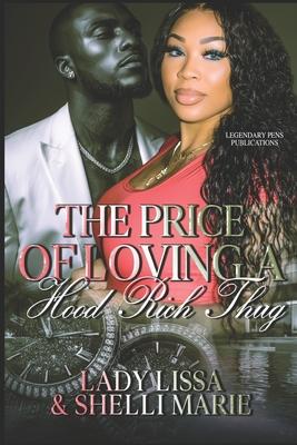 The Price of Loving a Hood Rich Thug: Standalone Subscription