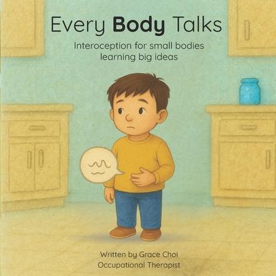 Every Body Talks: Interoception for small bodies learning big ideas Subscription