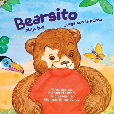 Bearsito Plays Ball: Bearsito Juega con la Pelota - A bilingual story about family, culture, and play Subscription