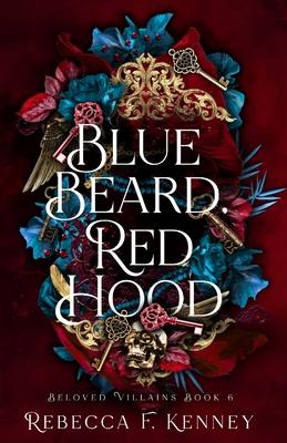 Blue Beard, Red Hood: A Marriage of Two Fairytales Subscription