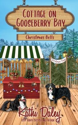 Cottage on Gooseberry Bay: Christmas Bells Subscription