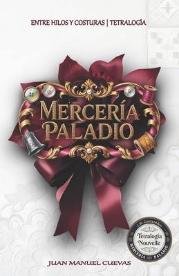 Mercera Paladio: Tetraloga Subscription