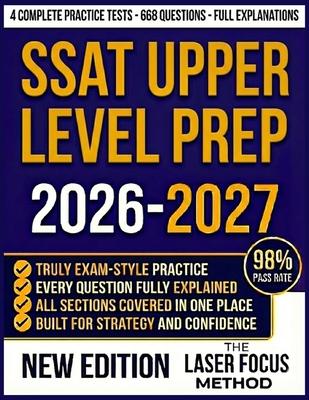SSAT Upper Level Prep 2026-2027: Achieve Your Target Score with Authentic Practice Questions, Comprehensive Explanations, and Expert Strategies for Al Subscription