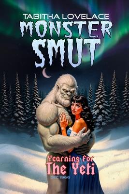 Yearning For The Yeti: A Cozy Winter Holiday Monster Romance Novella Subscription