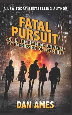 FATAL PURSUIT (Jack Reacher's Special Investigators) Subscription