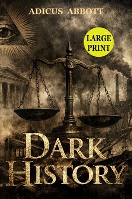 Dark History (Large Print): The Ultimate American History Buff Trivia and Fun Facts Challenge Exploring the Strange, Unusual, and Forgotten Dark Side Subscription