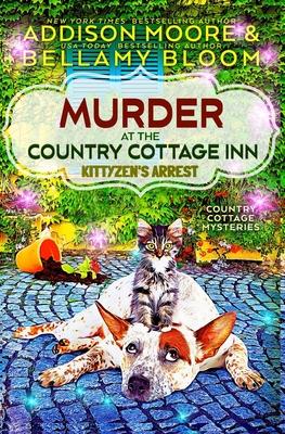 Murder at the Country Cottage Inn: Kittyzen's Arrest Subscription