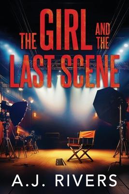 The Girl and the Last Scene