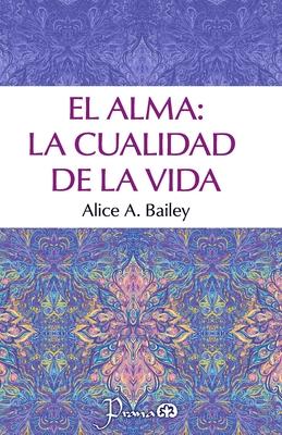El alma: la cualidad de la vida Subscription