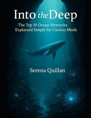Into the Deep: The Top 10 Ocean Mysteries Explained Simply for Curious Minds Subscription