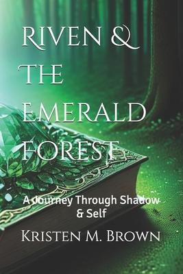 Riven & The Emerald Forest: A Journey Through Shadow & Self Subscription