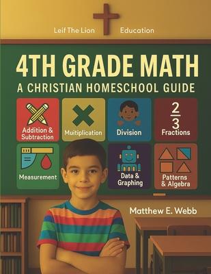 4th Grade Math: A Christian Homeschool Guide Subscription