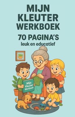 Mijn Kleuter Werkboek: 70 educatieve pagina's met lijnen, vormen, cijfers, letters, half-afbeeldingen, en verbind-de-punten oefeningen Subscription