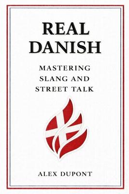 Real Danish - Mastering Slang and Street Talk Subscription