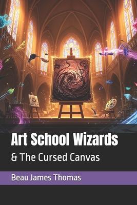 Art School Wizards: & The Cursed Canvas Subscription