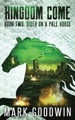 Rider on a Pale Horse: A Post-Apocalyptic Saga of the End Times Subscription