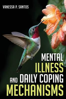 Mental Illness and Daily Coping Mechanisms Subscription