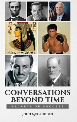 Conversations Beyond Time: Secrets of Success Subscription
