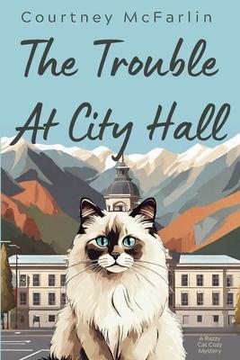 The Trouble at City Hall Subscription
