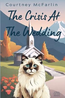 The Crisis at the Wedding Subscription