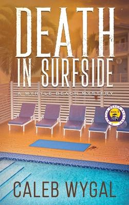 Death in Surfside: A Myrtle Beach Mystery Subscription