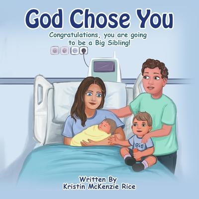 God Chose You: Congratulations, you are becoming a Big Sibling! Subscription