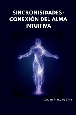 Sincronicidades, Conexin Csmica del Alma Intuitiva Subscription