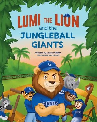Lumi the Lion and the Jungleball Giants Subscription
