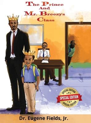The Prince and Mr. Breezy's Class Subscription