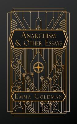 Anarchism and Other Essays Subscription