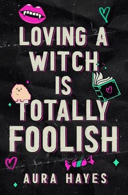 Loving a Witch is Totally Foolish: Deluxe Edition Subscription