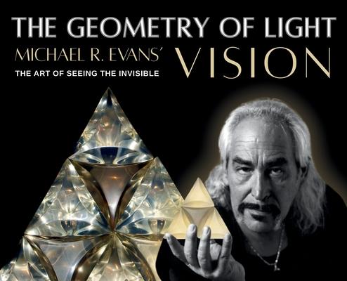 The Geometry of Light: Michael R. Evans' Vision Subscription