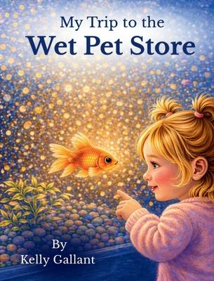 My Trip to the Wet Pet Store Subscription