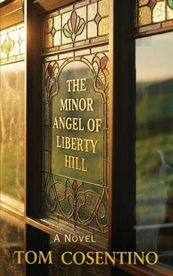 The Minor Angel Of Liberty Hill Subscription