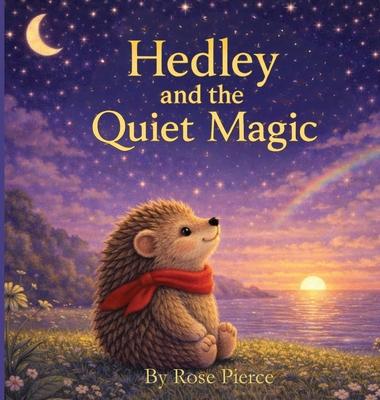 Hedley and the Quiet Magic Subscription