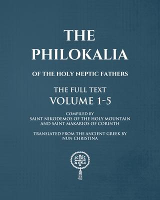 The Philokalia Volumes 1 - 5 The FULL Text Subscription