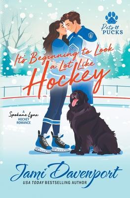 It's Beginning to Look a Lot Like Hockey: A Spokane Lynx Holiday Hockey Romance