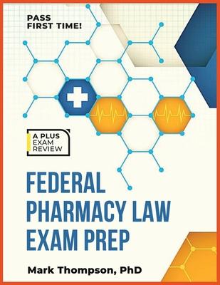 Federal Pharmacy Law Exam Prep Subscription