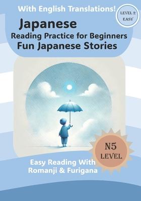 Fun Japanese Stories: Japanese Reading For Beginners