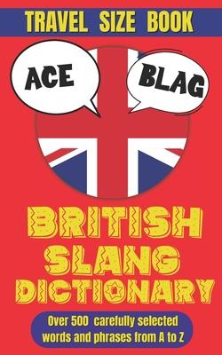 British Slang Dictionary: A Cheeky Guide to the Queen's English