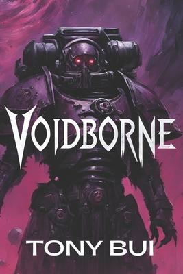 Voidborne: A Warhammer 40k Horror