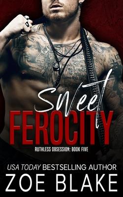 Sweet Ferocity: A Dark Mafia Romance Subscription
