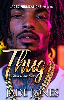 Thug: A Ghetto Love Story Subscription