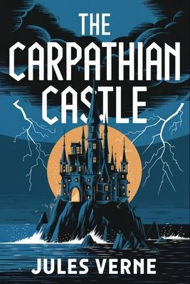 The Carpathian Castle: A New Translation Subscription