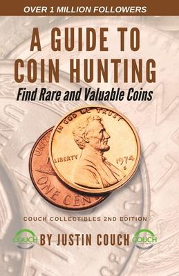 A Guide To Coin Hunting: Find Rare and Valuable Coins Subscription