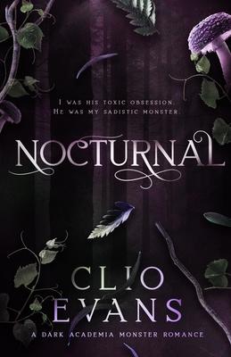 Nocturnal: A Dark Academia Monster Romance (Discreet Cover)