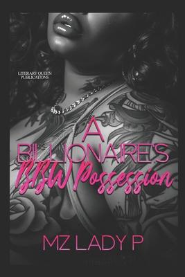 A Billionaire's BBW Possession Subscription
