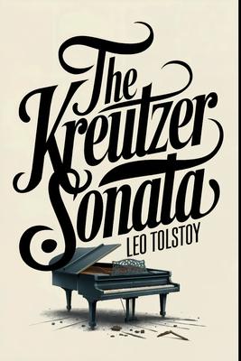 The Kreutzer Sonata: A New Translation Subscription